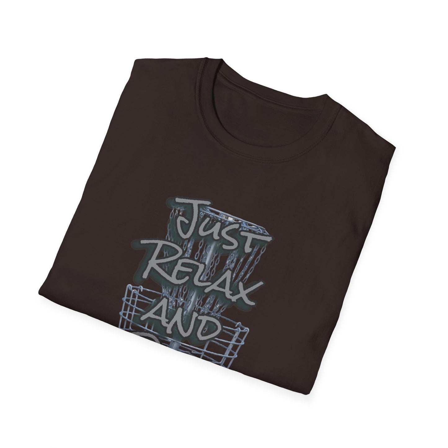 Just Relax... Disc Golf Apparel Softstyle T-Shirt by Celestial