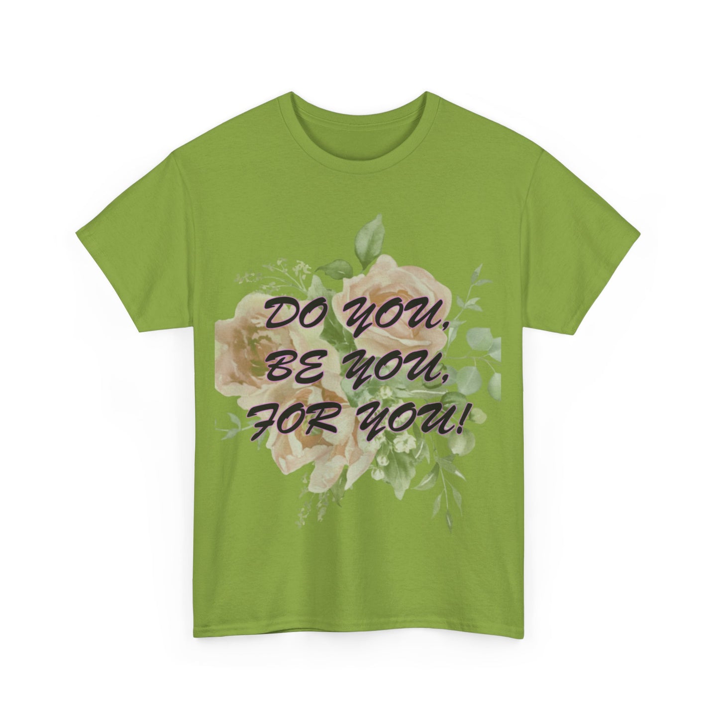 "Do You, Be You, For You!" Women's Heavy Cotton Tee by Celestial