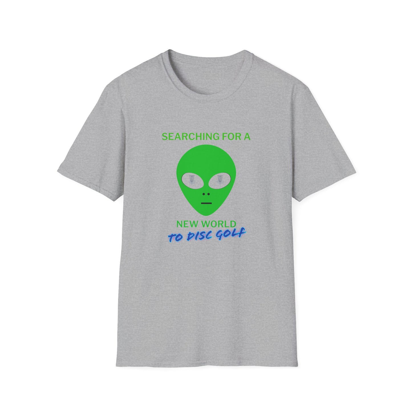 Alien New World To... Disc Golf Apparel Softstyle T-Shirt by Celestial